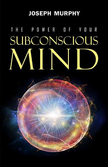 Cover Art for 9789897788406, The Power of Your Subconscious Mind by Joseph Murphy