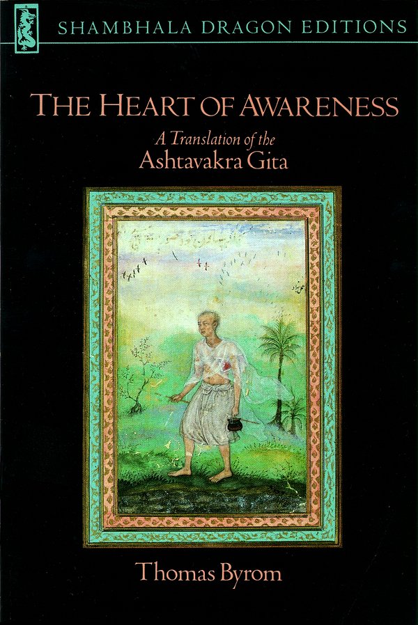 Cover Art for 9781570628979, The Heart Of Awareness by Thomas Byrom