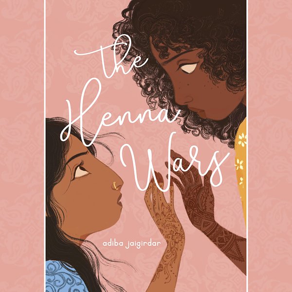 4 editions of The Henna Wars by Adiba Jaigirdar