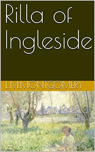 Cover Art for B07SDD1MP7, Rilla of Ingleside by L M. Montgomery