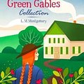 Cover Art for 9781788282611, The Anne of Green Gables Collection by L. M. Montgomery