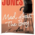 Cover Art for 9780224098106, Bridget Jones: Mad About the Boy by Helen Fielding