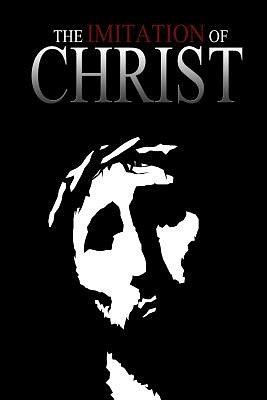 Cover Art for 9781478388982, The Imitation of Christ by Thomas a Kempis