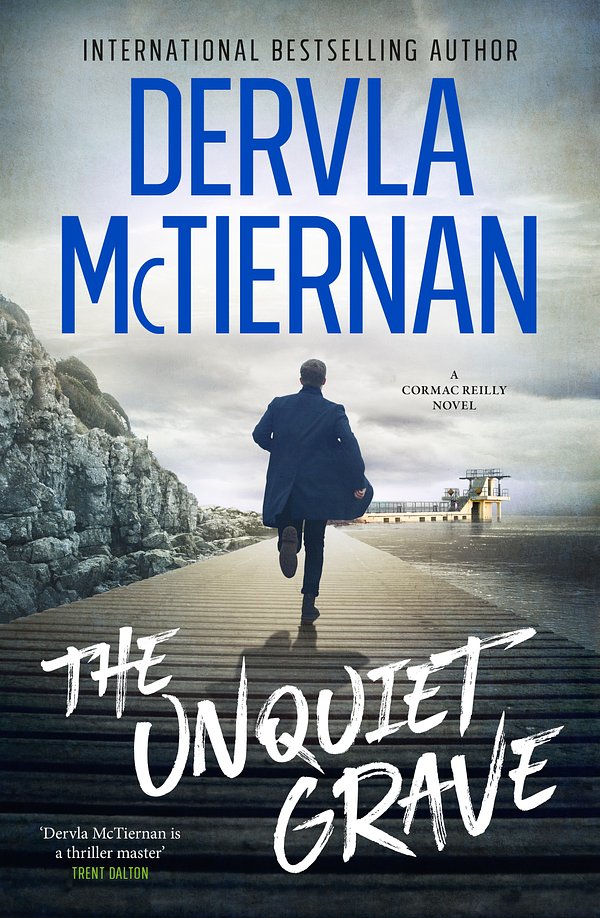 Cover Art for 9781460766828, The Unquiet Grave by Dervla McTiernan