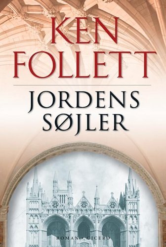 Cover Art for 9788777149429, Jordens søjler (in Danish) by Ken Follett