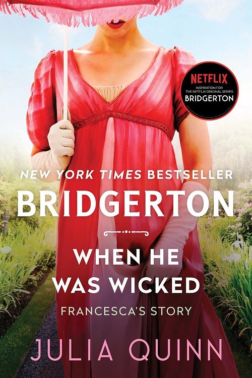Cover Art for 9780063141377, When He Was Wicked: Bridgerton (Bridgertons, 6) by Julia Quinn