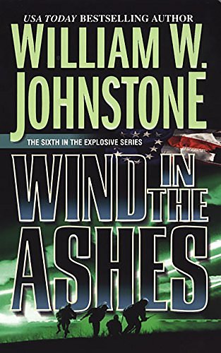 Cover Art for 9780786019625, Wind in the Ashes by William W Johnstone