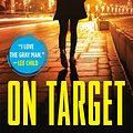 Cover Art for 9780515148459, On Target by Mark Greaney