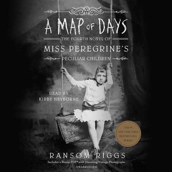 Cover Art for 9780525492214, A Map of Days by Ransom Riggs