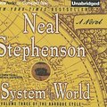 Cover Art for 9781455861613, The System of the World by Neal Stephenson