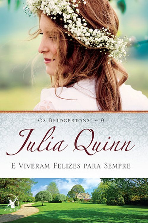 Cover Art for 9788580416374, E Viveram Felizes Para Sempre by Julia Quinn