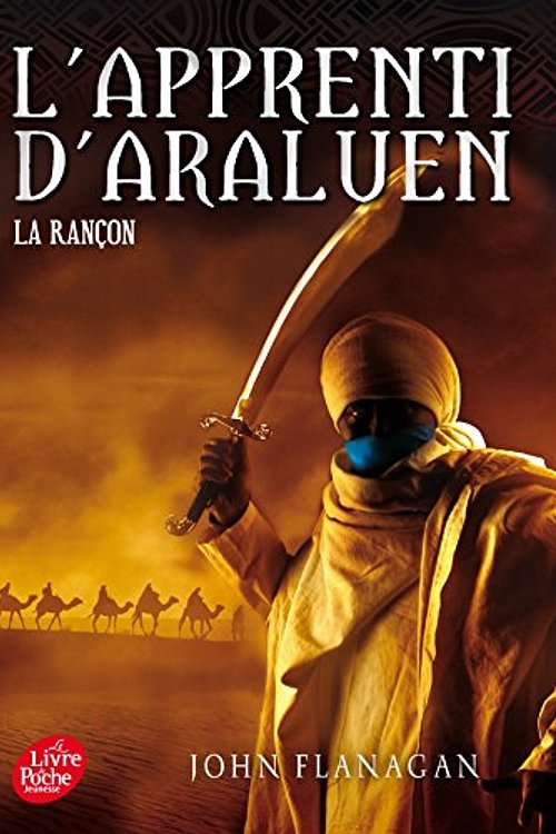 Cover Art for 9782010015724, L'Apprenti d'Araluen - Tome 7 - la Rancon by John Flanagan
