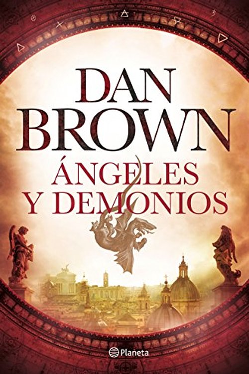 Cover Art for 9788408176008, Ángeles y demonios by Dan Brown