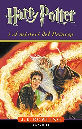 Cover Art for 9788497871716, Harry Potter i el misteri del príncep by J.k. Rowling