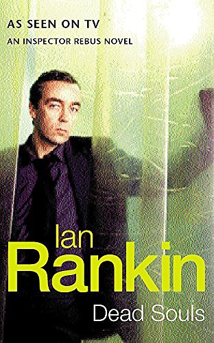 Cover Art for 9780752844138, Dead Souls (Inspector Rebus) by Ian Rankin