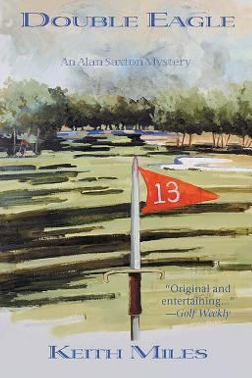 Cover Art for 9781590580097, Double Eagle by Keith Miles