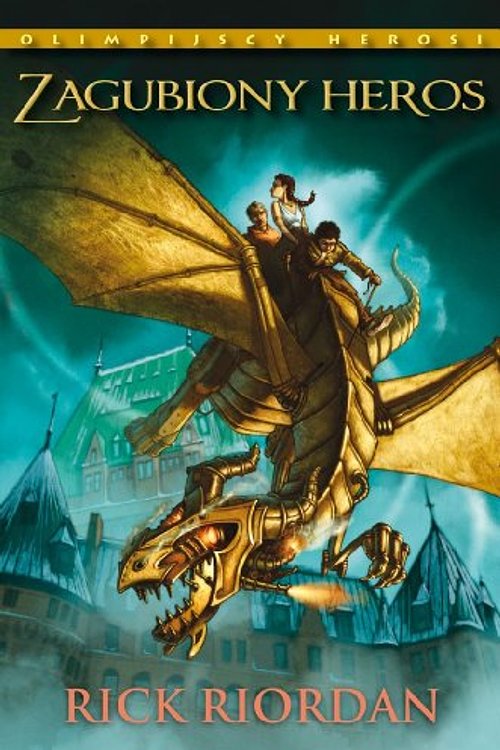 Cover Art for 9788362170272, Zagubiony Heros (Polska wersja jezykowa) by Riordan Rick