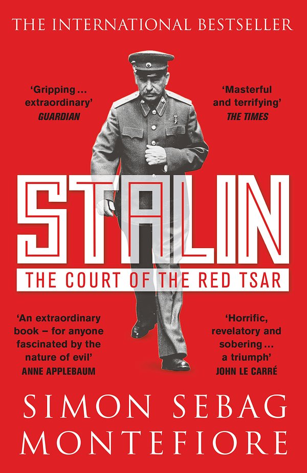 Cover Art for 9781474614818, Stalin: The Court of the Red Tsar by Simon Sebag Montefiore