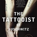 Cover Art for 9781760403188, The Tattooist of Auschwitz: Based on an incredible true story by Heather Morris (Screenwriter)