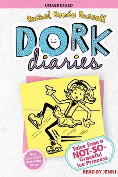 Cover Art for 9781464007781, DORK Diaries : Tales from A NOT-SO-Graceful Ice Princess by Rachel Renee Russel
