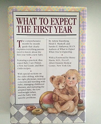 Cover Art for 9781563058769, What to Expect the First Year by Arlene Eisenberg, Heidi E. Murkoff, Sandee E. Hathaway