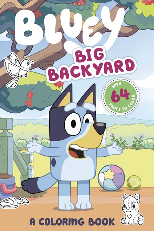 Cover Art for 9780593224588, Big Backyard: A Coloring Book (Bluey) by Penguin Young Readers Licenses