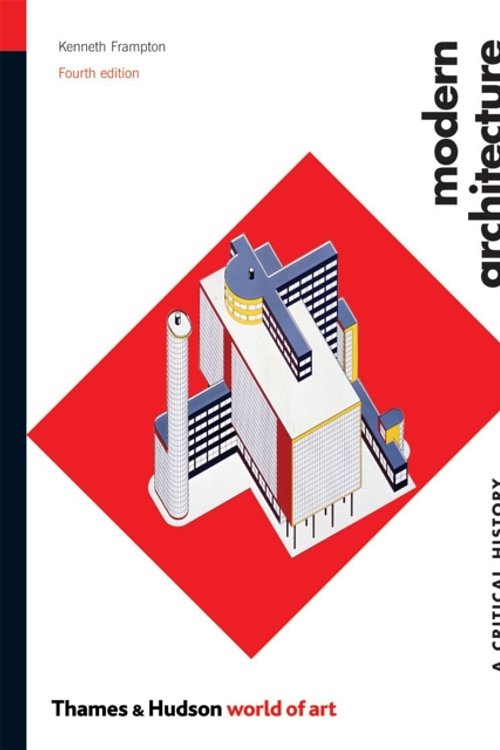 Cover Art for 9780500203958, Modern Architecture by Kenneth Frampton