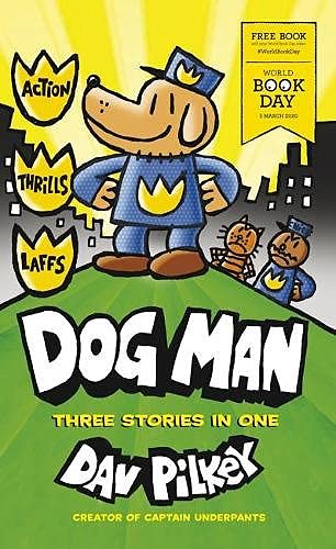 Dog Man: World Book Day 2020