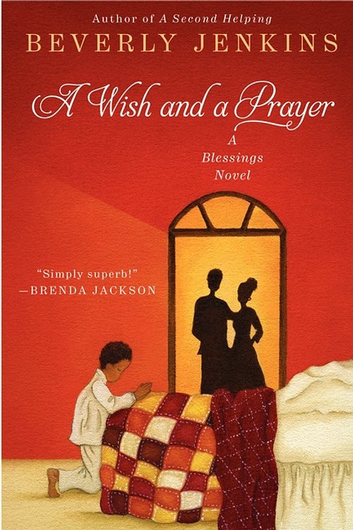 Cover Art for 9780062101433, A Wish and a Prayer by Beverly Jenkins