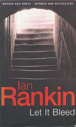 Cover Art for 9780752804019, Let it Bleed by Ian Rankin