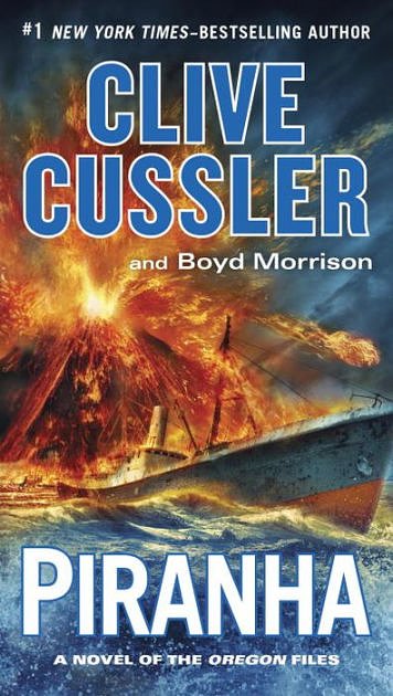 Cover Art for 9780698140769, Piranha by Clive Cussler, Boyd Morrison