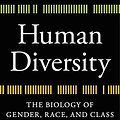 Cover Art for B07Y8K5FX8, Human Diversity: The Biology of Gender, Race, and Class by Charles Murray