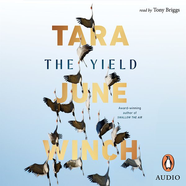 31 editions of The Yield by Tara June Winch