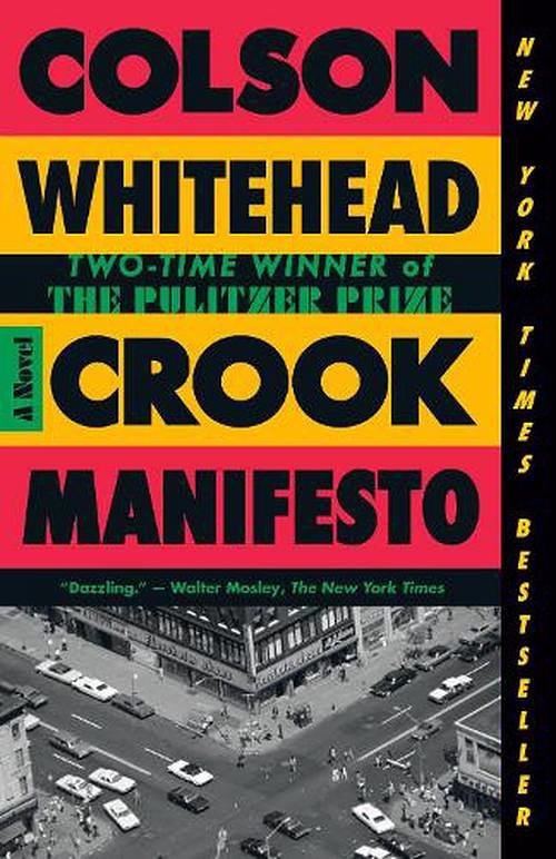 Cover Art for 9780525567288, Crook Manifesto by Colson Whitehead