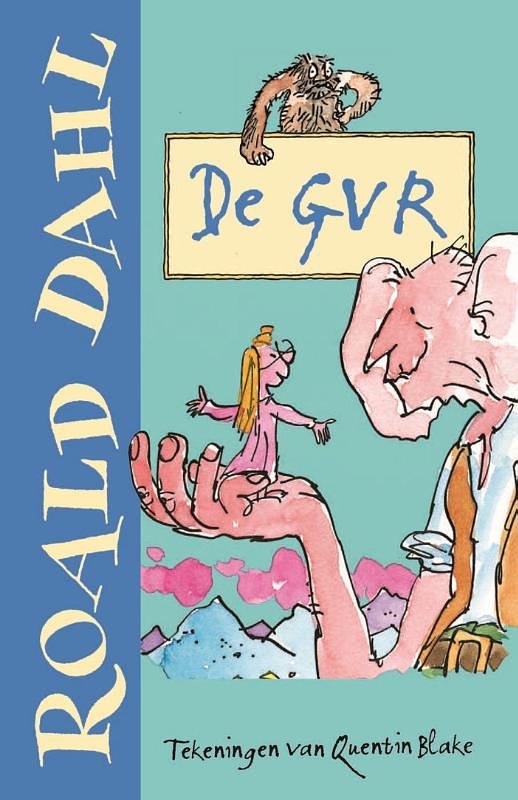 Cover Art for 9789026134098, De GVR by Roald Dahl