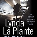 Cover Art for 9781847395085, Clean Cut by Lynda La Plante