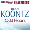 Cover Art for 9781469241470, Odd Hours by Dean Koontz