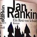 Cover Art for 9783442546398, Ein Rest von Schuld by Ian Rankin, Jack Harvey, Giovanni Bandini, Ditte Bandini