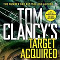 Cover Art for 9780241481691, Tom Clancy’s Target Acquired by Don Bentley