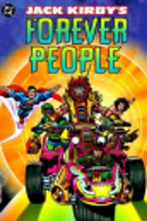 Cover Art for 9781563895104, The Forever People by Jack Kirby