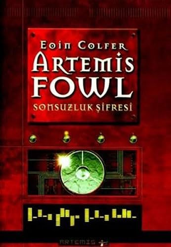 Cover Art for 9789758733217, Artemis Fowl 3-Sonsuzluk Sifresi by Eoin Colfer, S. Nihan Ertürk