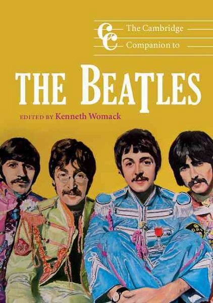 Cover Art for 9780521689762, The Cambridge Companion to the "Beatles" by Kenneth Womack