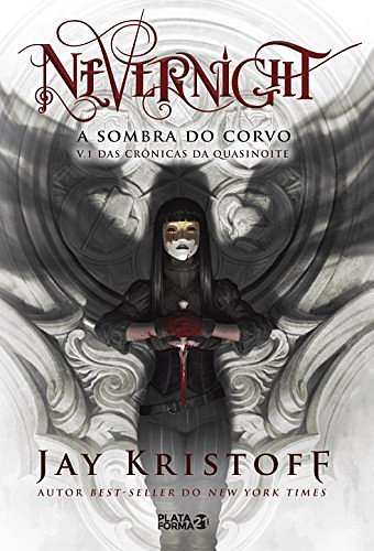 Cover Art for 9788592783242, Nevernight. A Sombra do Corvo by Jay Kristoff