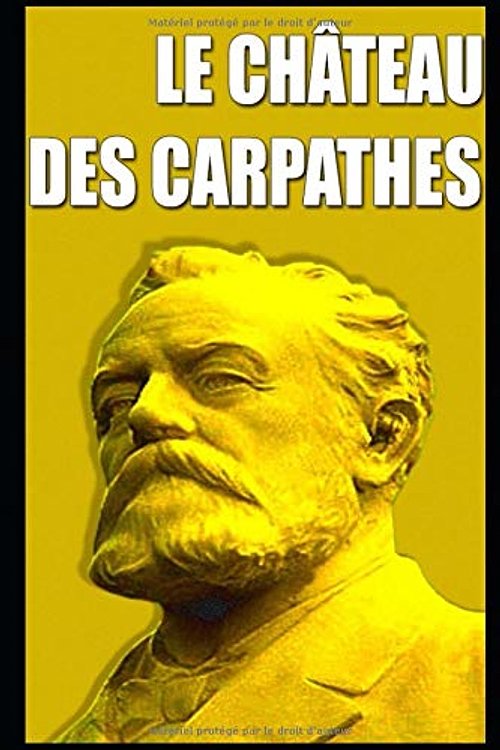 Cover Art for 9781549760723, LE CHÂTEAU DES CARPATHES by Jules Verne