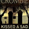 Cover Art for 9780230772755, Kissed a Sad Goodbye by Deborah Crombie