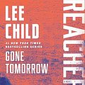 Cover Art for B001NLL8LA, Gone Tomorrow by Lee Child