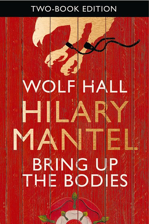 Cover Art for 9781443422826, Wolf Hall & Bring Up the Bodies by Hilary Mantel