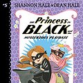 Cover Art for B07BLVZS8X, The Princess in Black and the Mysterious Playdate by Shannon Hale, Dean Hale