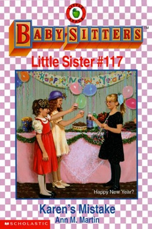Cover Art for 9780590524674, Karen's Mistake by Ann M. Martin