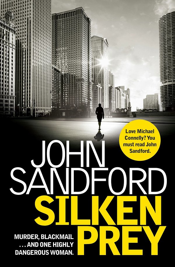 Cover Art for 9781471129667, Silken Prey by John Sandford